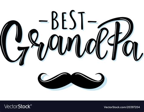 Best Grandpa Lettering Poster Royalty Free Vector Image