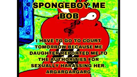 Spongeboy Me Bob Youtube