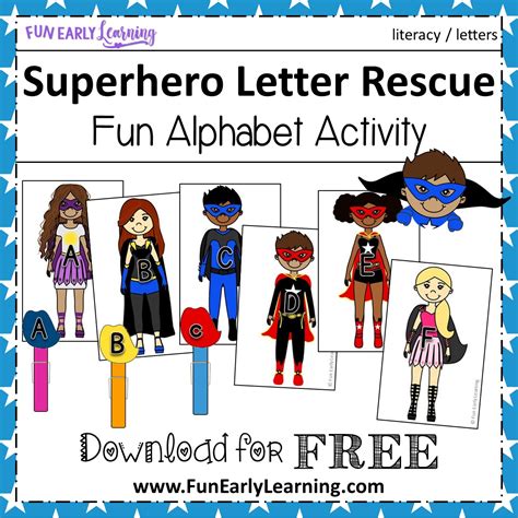 Name the superheroes you know. Superhero Letter Rescue Alphabet Activity - Fun Free Printable