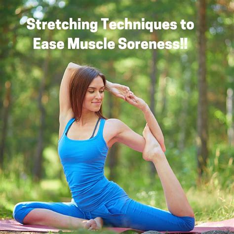 The Top Stretches For Sore Muscles Sore Muscles Workout Soreness Stretches For Sore Muscles