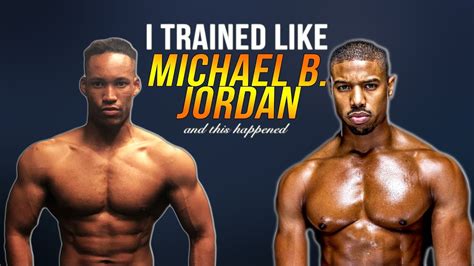 I Trained Like Michael B Jordan And This Happened Youtube