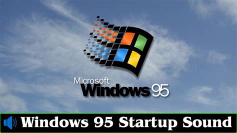 Evolution Microsoft Windows 95 Startup Sound Windows Youtube