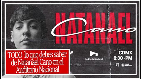 Natanael Cano En El Auditorio Nacional Info De Natanaelcano En La