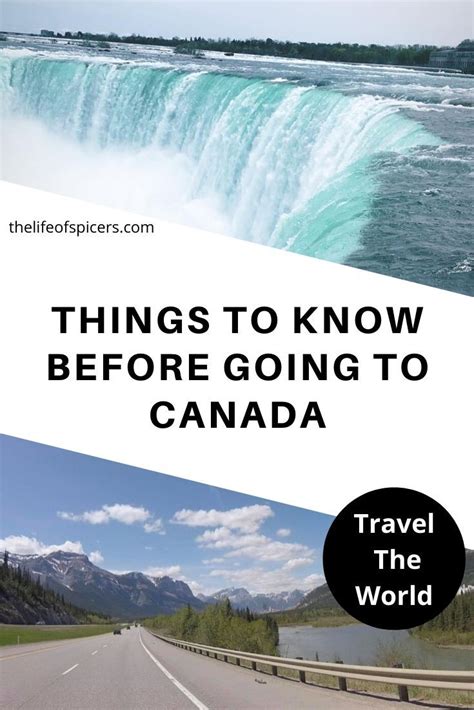 Things To Know Before Visiting Canada Visit Canada Canada Travel