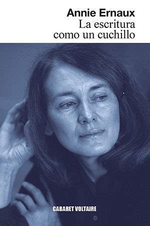 Annie Ernaux El libro de las revelaciones por Gema Monlleó Détour