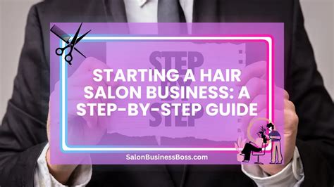 Starting A Hair Salon Business A Step By Step Guide Salon Business Boss