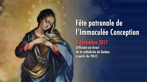 Fête Patronale De Limmaculée Conception Église Catholique De Québec