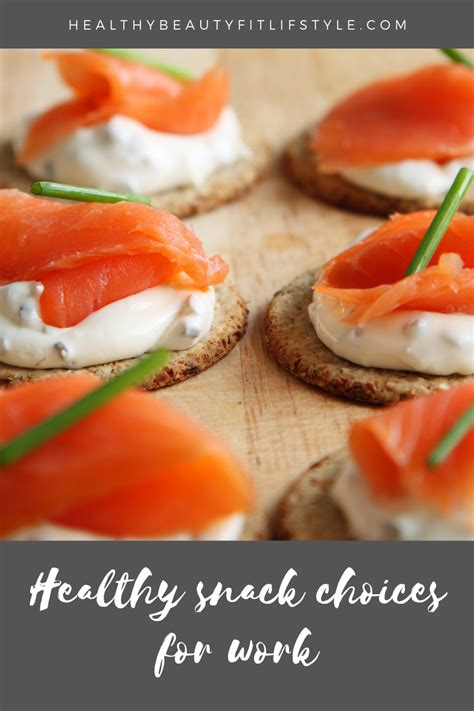Best Healthy Snack Choices For Work And Anywhere Fab Healthy Lifestyle