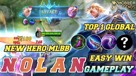 Nolan Top 1 Global Build Easy Win Next Update Hero Mlbb New Hero