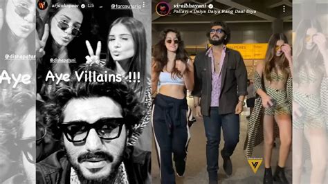 Aye Villains Arjun Kapoor Hails His Co Stars Disha Patani And Tara