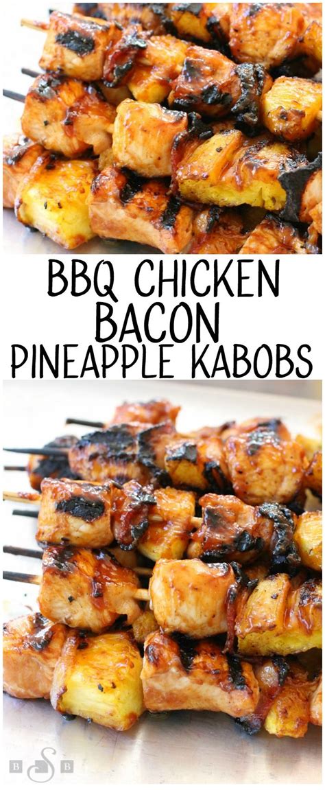 If 'teri' means 'shine,' and 'yaki' refers to grilling, then these chicken skewers are the poster children for teriyaki. BBQ CHICKEN BACON PINEAPPLE KABOBS - Butter With a Side of ...