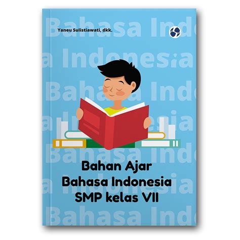 Bahan Ajar Bahasa Indonesia Smp Kelas Vii Sintesia