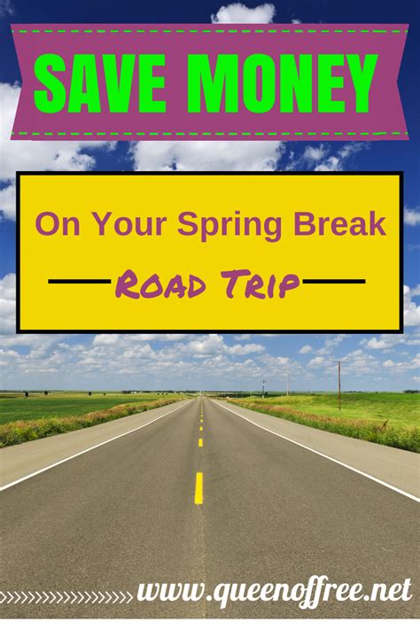 Ideas of free activities include: Save Money on Your Spring Break Road Trip - Queen of Free