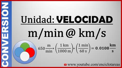 Convertir metros/minutos a kilimetros/segundos (m/min a km/s) - YouTube
