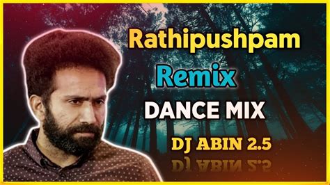 Rathipushpam Remix Dance Mix Dj Abin 25 Malayalam Dj Songs I