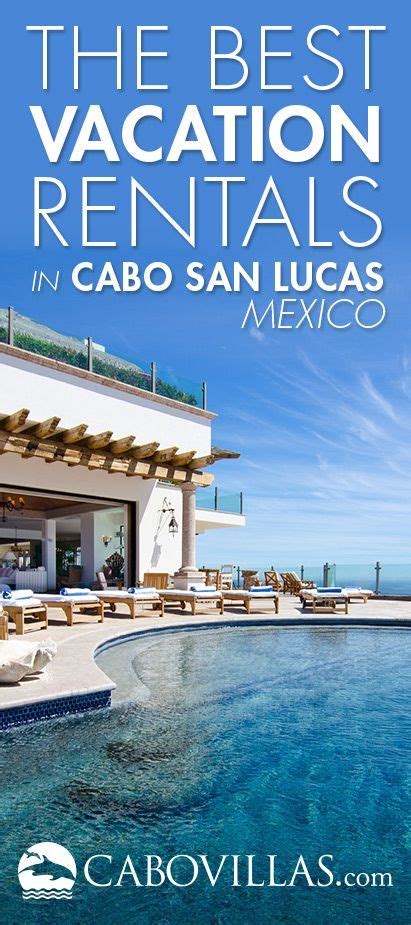 The Best Vacation Rentals In Cabo San Lucas Mexico Vacation Cabo