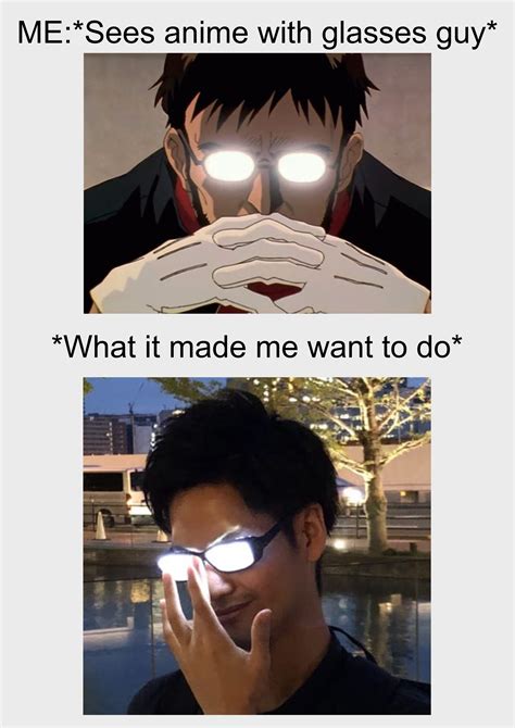 Weebs And Anime Glasses Ranimemes