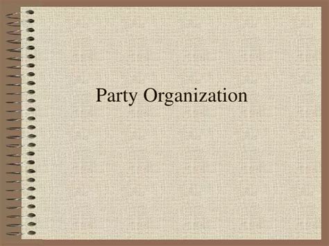 Ppt Party Organization Powerpoint Presentation Free Download Id