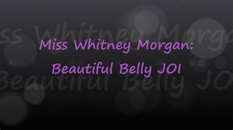 Miss Whitney Morgan Beautiful Belly Joi Wmv Miss Whitney Morgans