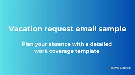 Crafting The Perfect Vacation Request Email Sample