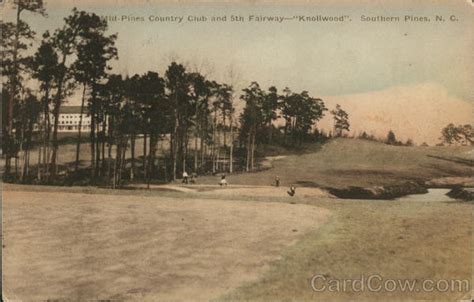 Mid Pines Country Club And 5th Fairway Knollwood Southern Pines Nc