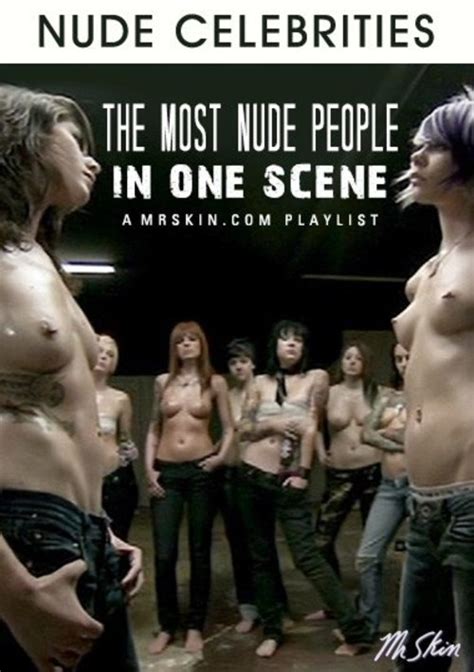 Mr Skin S Nude Celebrities The Most Nude People In One Scene Mr