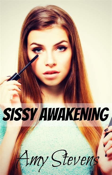 sissy awakening cross dressing feminization first time discovering my sissy side book 1