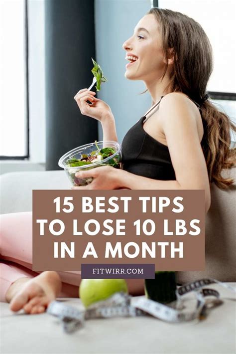 How To Lose 10 Pounds In A Month 15 Best Tips Fitwirr