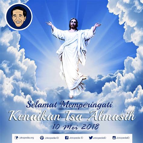 Kenaikan isa almasih membuktikan tidak ada perkara dapat dinyatakan kebenarannya tanpa adanya dua atau tiga orang saksi mata. selamat hari kenaikan isa al masih bagi yang ...