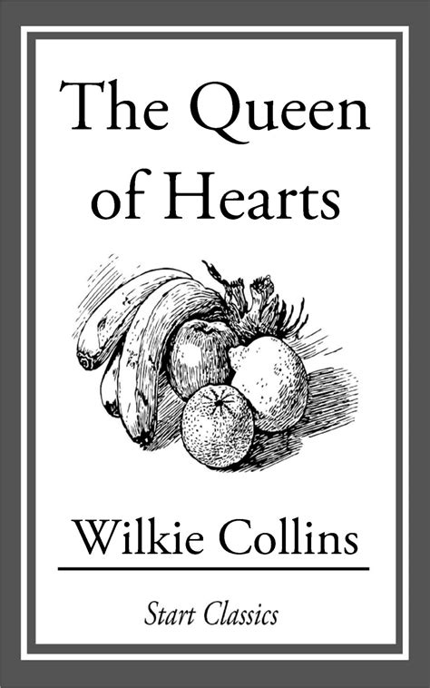 The Queen Of Hearts Ebook By Wilkie Collins Official Publisher Page