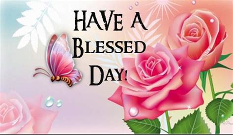 Wishing everyone a blessed tuesday pictures, photos. Good Morning Have A Blessed Day Quotes. QuotesGram