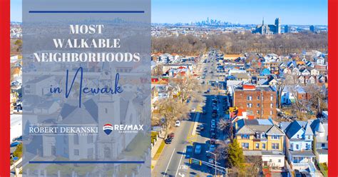 Is Newark Walkable 8 Neighborhoods For Walking In Newark