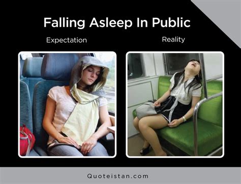 expectation vs reality falling asleep in public