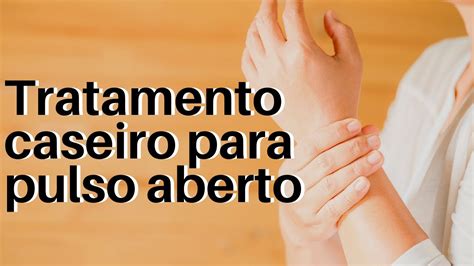 Abrir O Pulso O Que Fazer