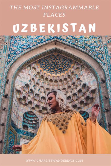 The Most Instagrammable Places In Uzbekistan Charlies Wanderings Travel Inspo Travel