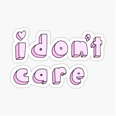 I Dont Care Ts And Merchandise Redbubble