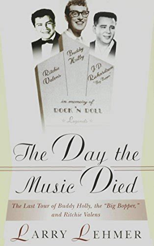 Download The Day The Music Died The Last Tour Of Buddy Holly The Big Bopper And Ritchie