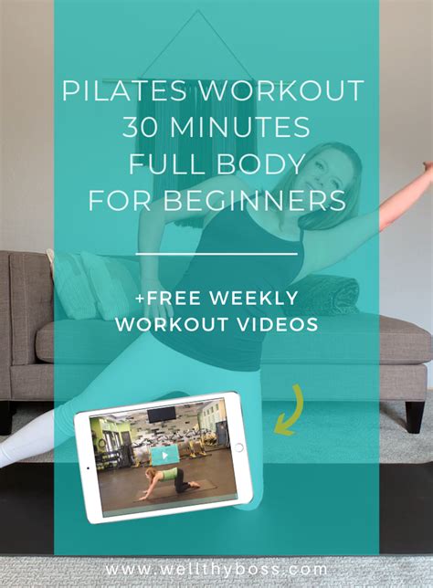 Pilates Workout 30 Minutes Full Body For Beginners Wellthy Boss