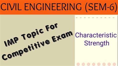 ESD(Lecture-6) Characteristic Strength - YouTube