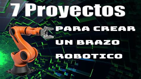 Top 7 Robot Arm Open Source 👍 Cómo Construir Un Brazo Robótico Con