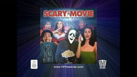 Scary Movie Soundtrack 15 Youtube