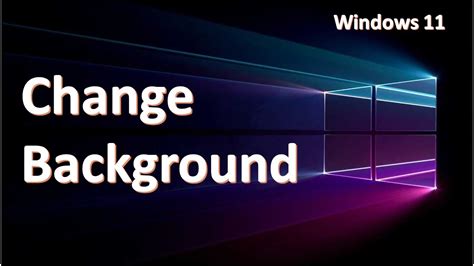 How To Change Desktop Background Windows 11 Youtube