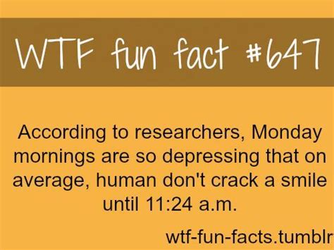 Monday Fun Fact Wow Facts Wtf Fun Facts True Facts Funny Facts