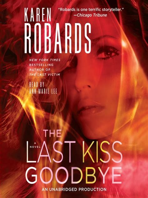 The Last Kiss Goodbye Fort Bend County Libraries Overdrive