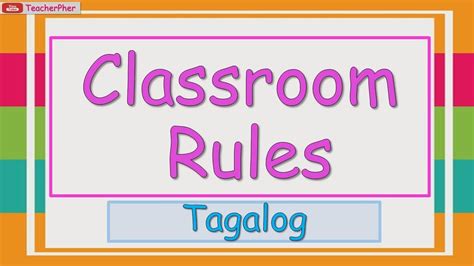 Our Classroom Rules Tagalog Kindergarten Lesson Youtube