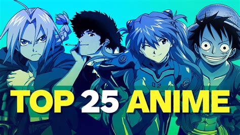 Top 25 Best Anime Series Of All Time Ign Good Anime Series Anime