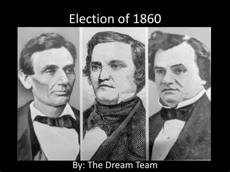 Ppt Election Of 1860 Powerpoint Presentation Free Download Id2161257