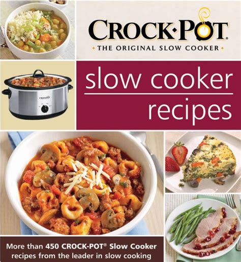 Crock Pot Slow Cooker Recipes By Publications International Hardcover