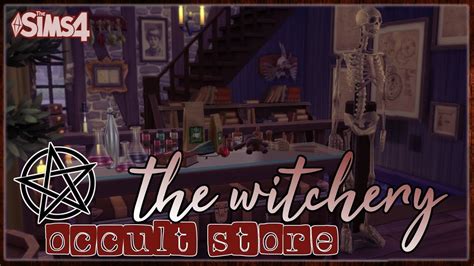 The Witchery Occult Store 🦉🔮 The Sims 4 Speed Build Youtube
