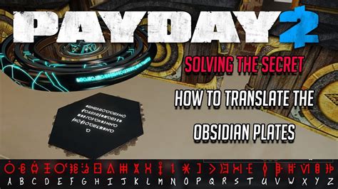 Solving The Payday 2 Secret Translating The Plates Youtube